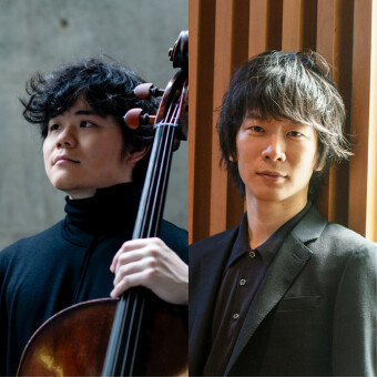 ベートーヴェン 2つのチェロ・ソナタ》 上野通明＆北村朋幹 デュオ